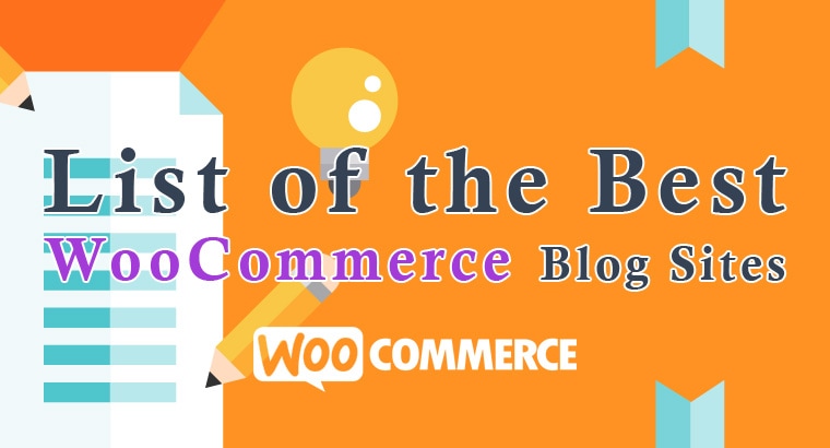 Best WooCommerce Blogs Sites