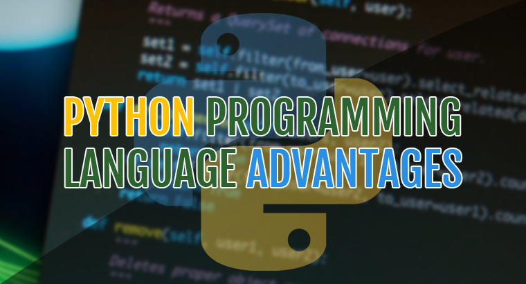 Python Programming Language Advantages